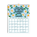 HERE WE FUCKING GO AGAIN 2025 CALENDAR