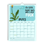 2025 Here We Fucking Go Again Calendar