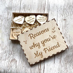 "Reasons Why You Are My Friend" Friendship Gift